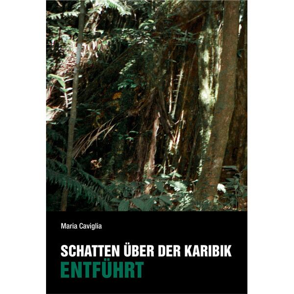 Schatten über der Karibik - Entführt