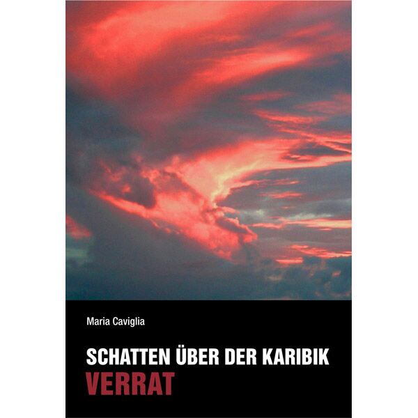 Schatten über der Karibik - Verrat